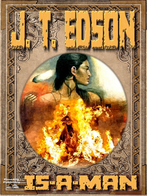 Title details for Is-A-Man (A J.T. Edson Standalone Western) by J.T. Edson - Available